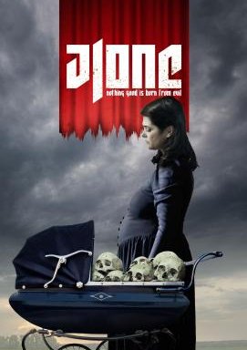 Alone - Nothing Good Is Born From Evil