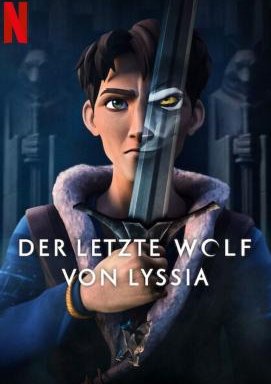 Der letzte Wolf von Lyssia - Staffel 1