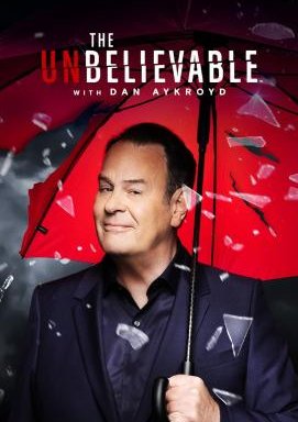 The UnBelievable with Dan Aykroyd - Staffel 2
