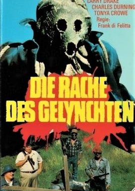 Die Rache des Gelynchten