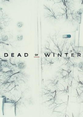 Dead of Winter - Staffel 1