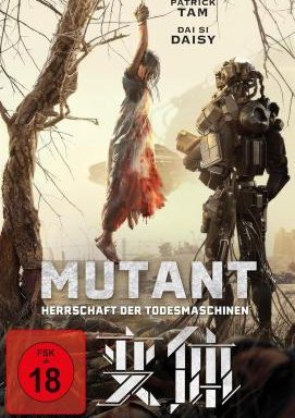 Mutant - Herrschaft der Todesmaschinen