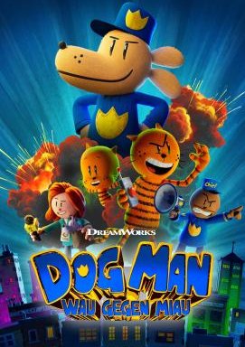 Dog Man: Wau gegen Miau