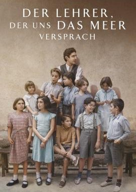 Der Lehrer, der uns das Meer versprach