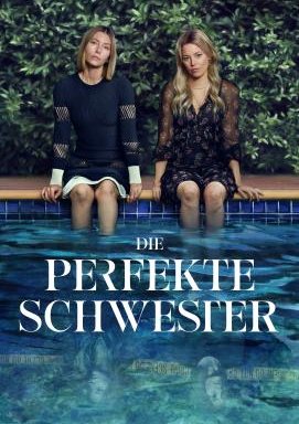 Die perfekte Schwester - Staffel 1