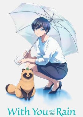 With You and the Rain - Staffel 1 *Subbed*