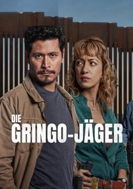 Die Gringo-Jäger - Staffel 1