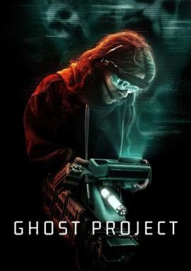 Ghost Project - Manches sollte ungesehen bleiben