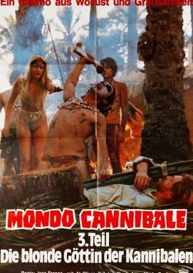 Mondo Cannibale 3: Die blonde Göttin der Kannibalen