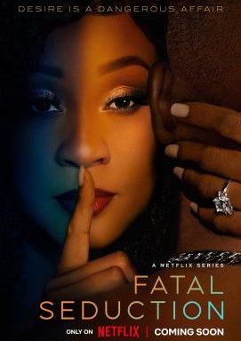 Fatal Seduction - Staffel 2