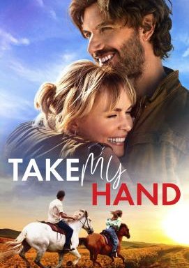 Take My Hand - Ein neuer Anfang