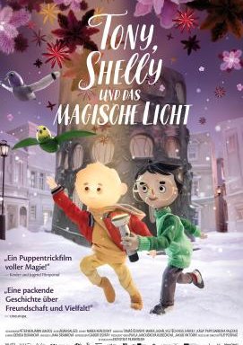 Tony, Shelly und das magische Licht