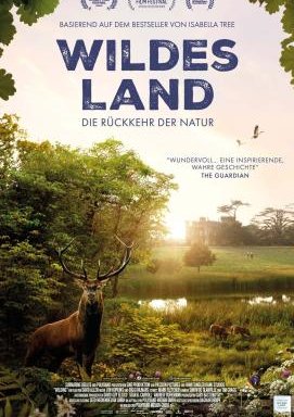 Wildes Land - Die Rückkehr der Natur