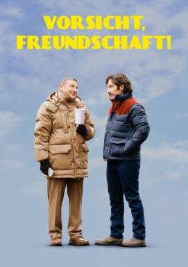 Vorsicht, Freundschaft! - Friendship