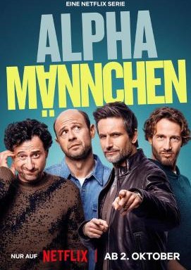 Alphamännchen - Staffel 1