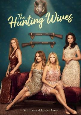 The Hunting Wives - Staffel 1