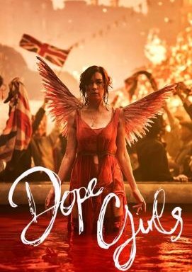 Dope Girls - Staffel 1