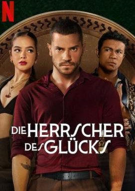 Die Herrscher des Glücks - Staffel 1