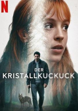 Der Kristallkuckuck - Staffel 1