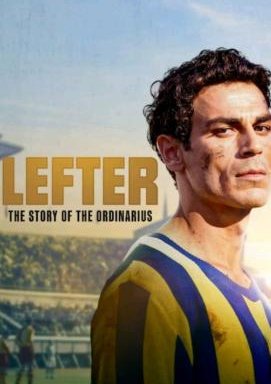 Lefter: Die Geschichte der Fußballlegende Ordinarius
