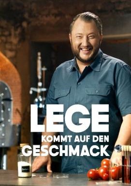 Lege kommt auf den Geschmack - Staffel 1